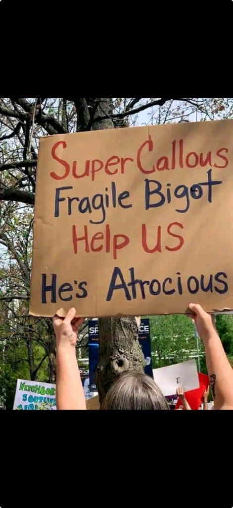Super Callous Fragile Bigot - Help US He's Attrocious